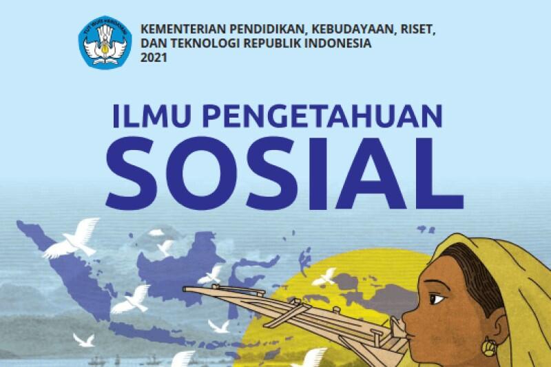 Download Buku Siswa IPS Kelas 7 Kurikulum Merdeka untuk Siswa, Guru dan Orang Tua