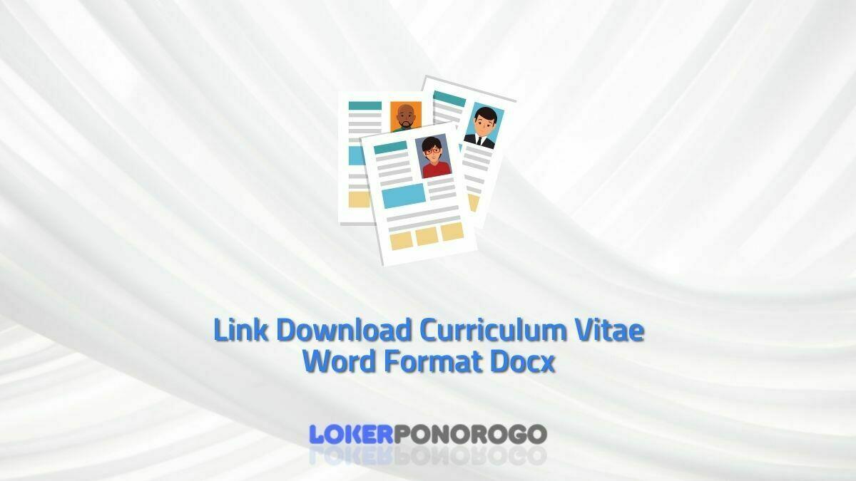 Link Download Curriculum Vitae Word Format Docx