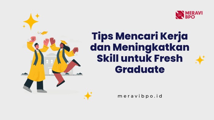 Tips Mencari Kerja Jitu untuk Fresh Graduate