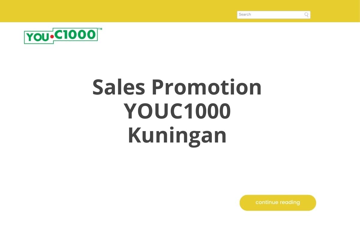 Sales Promotion YOUC1000 Kuningan