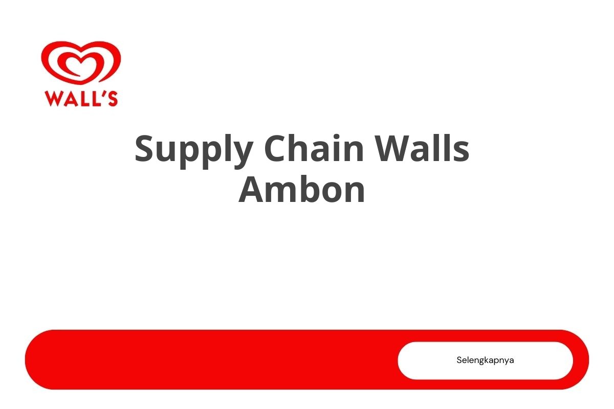 Supply Chain Walls Ambon