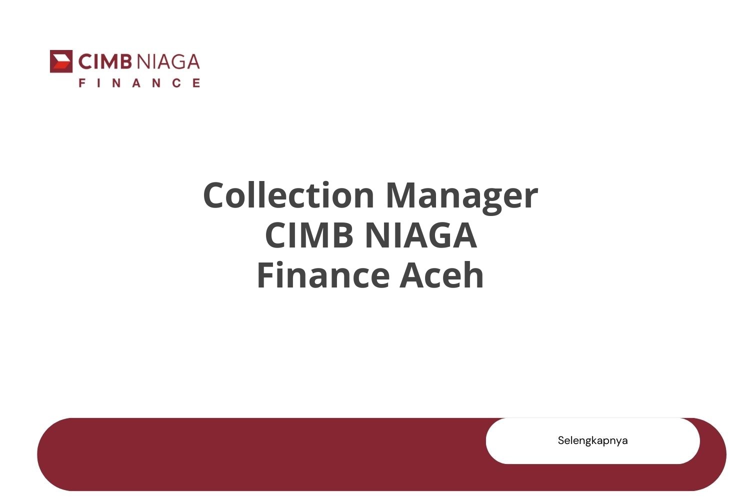 Collection Manager CIMB NIAGA Finance Aceh