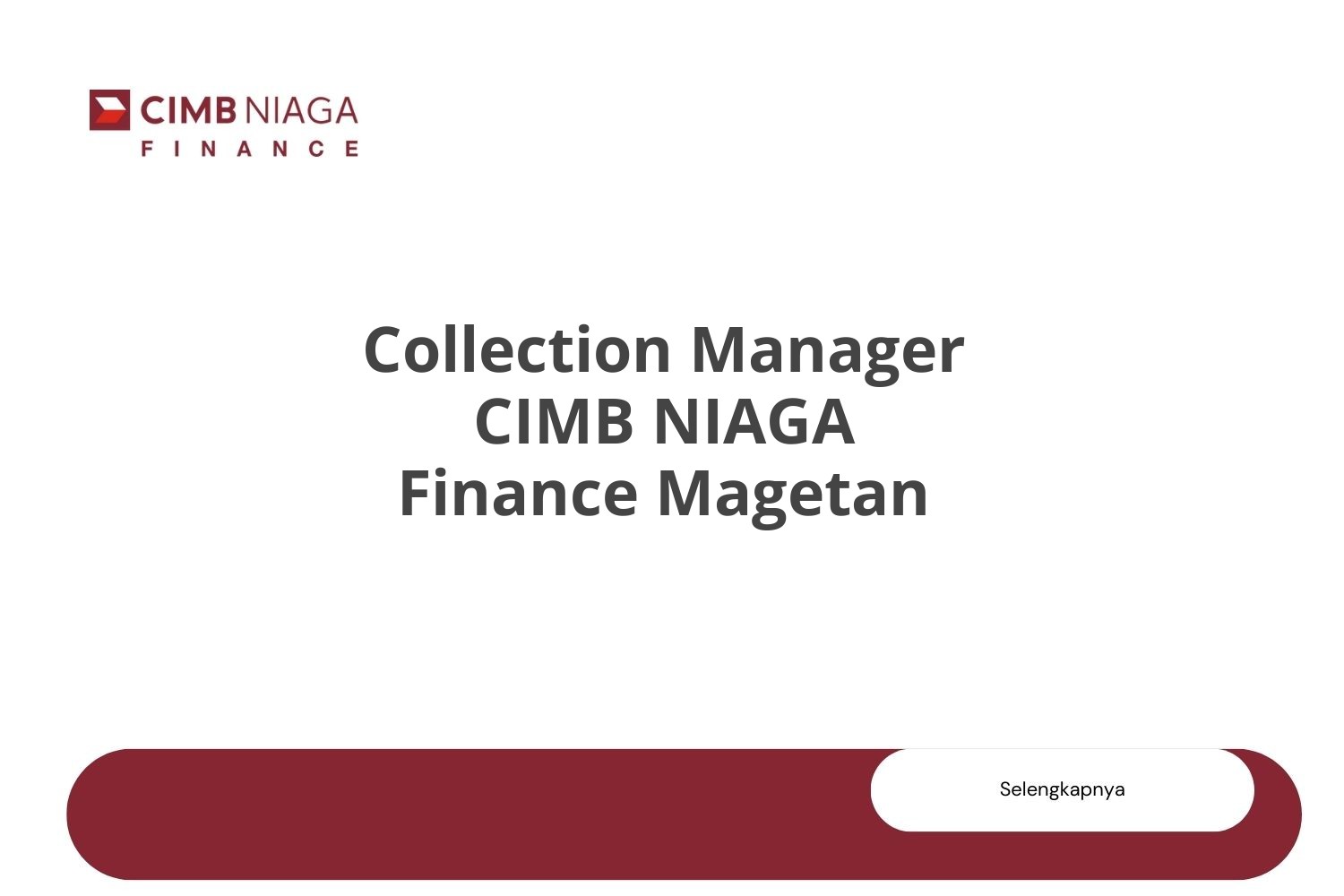 Collection Manager CIMB NIAGA Finance Magetan