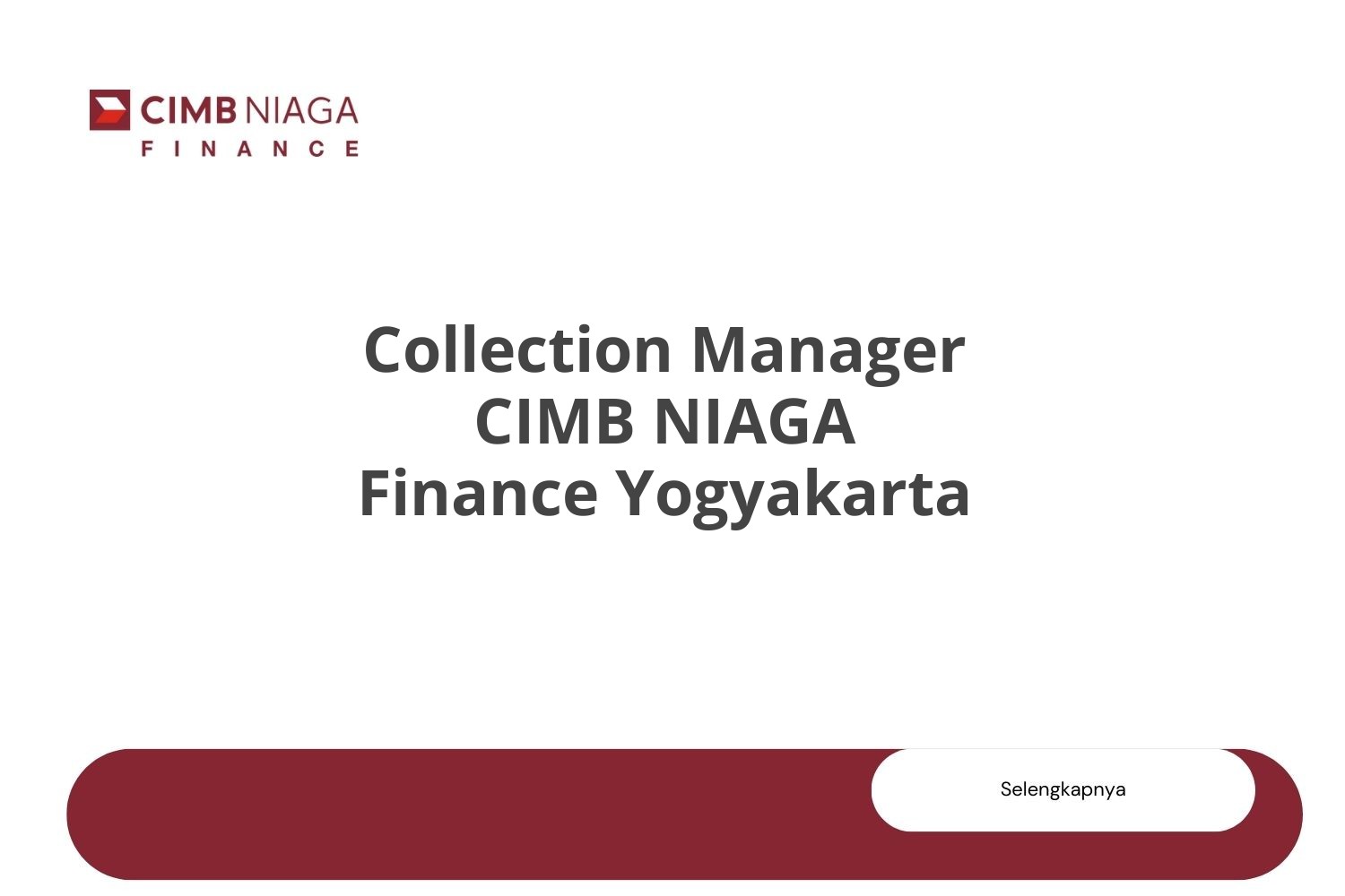 Collection Manager CIMB NIAGA Finance Yogyakarta