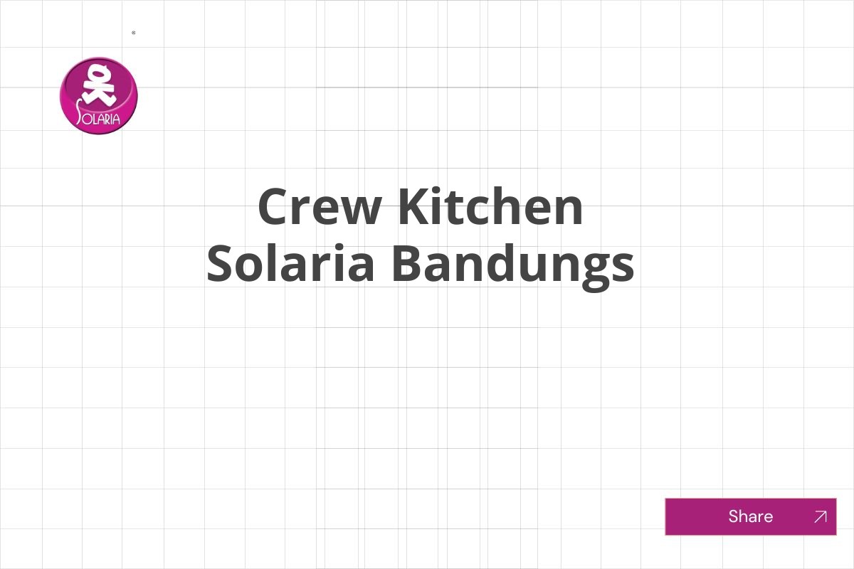 Crew Kitchen Solaria Bandungs