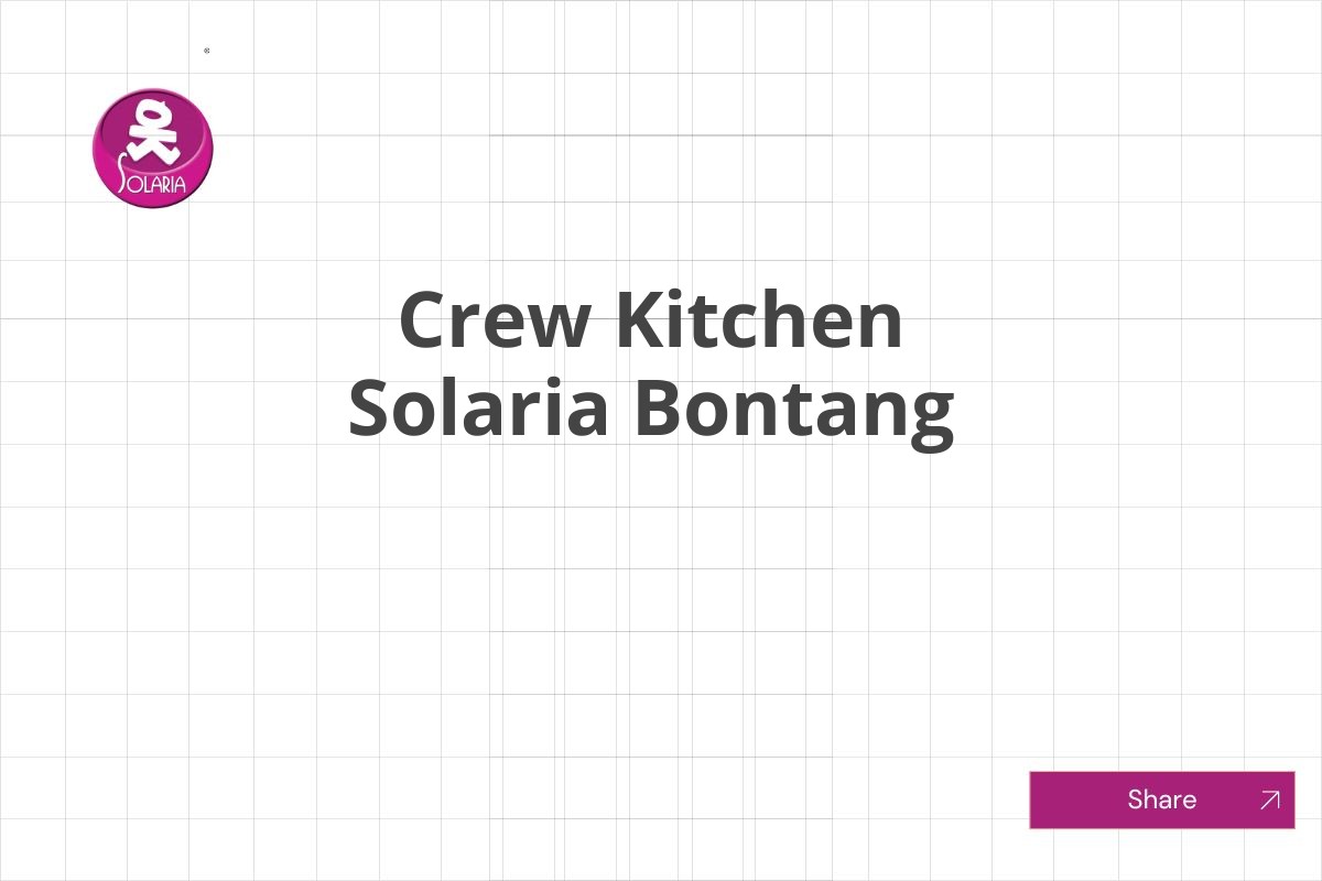 Crew Kitchen Solaria Bontang