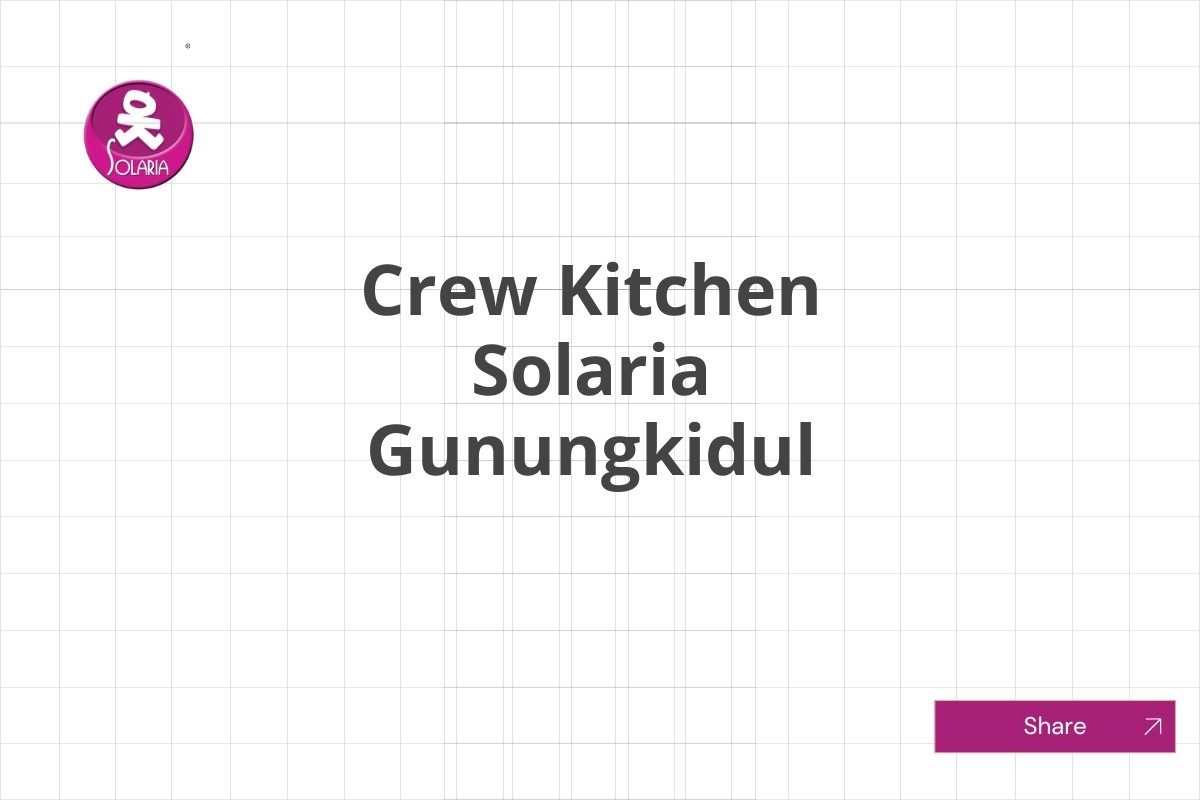 Crew Kitchen Solaria Gunungkidul