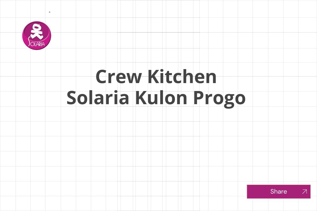 Crew Kitchen Solaria Kulon Progo