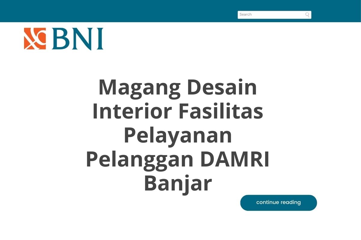 Magang Desain Interior Fasilitas Pelayanan Pelanggan DAMRI Banjar