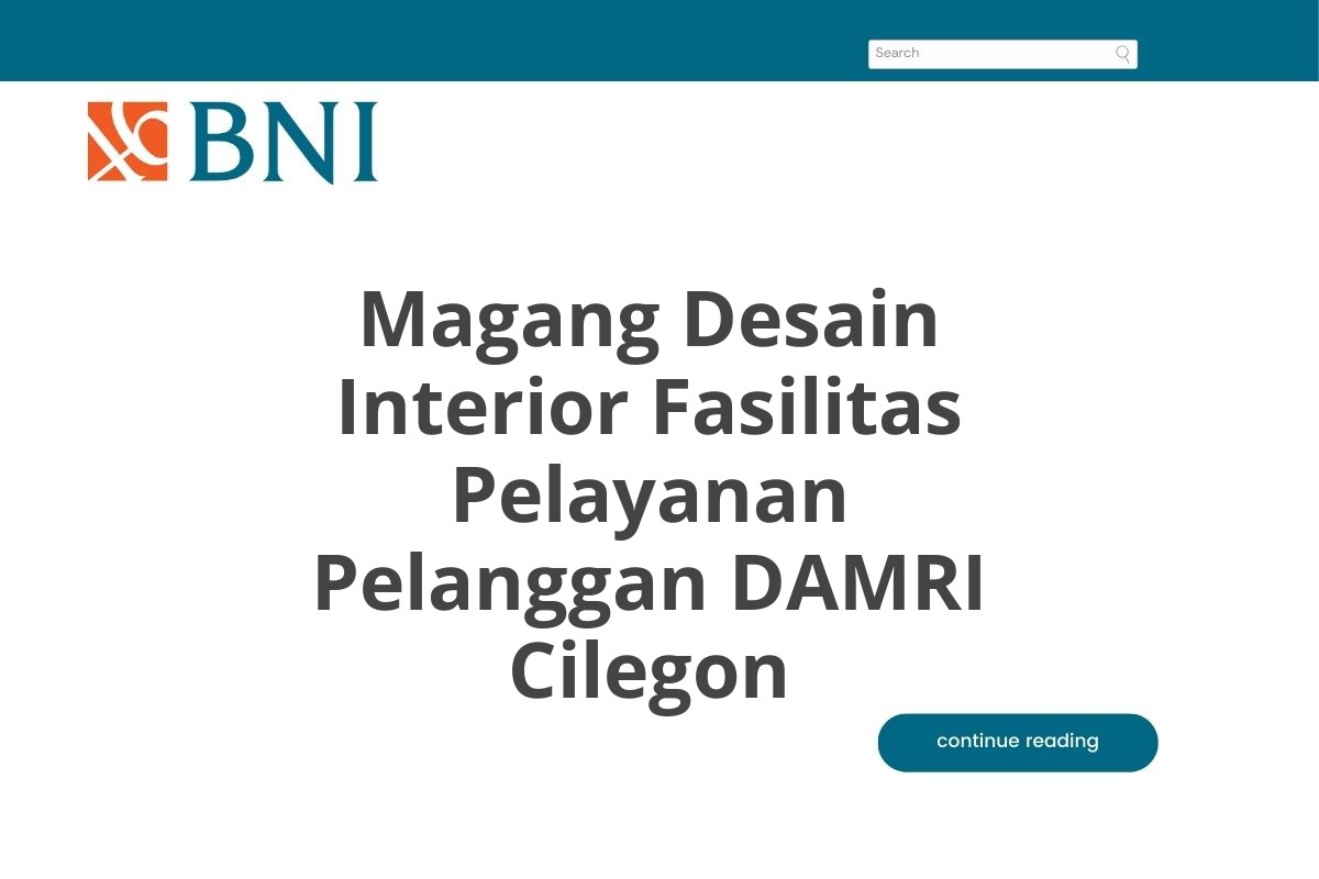 Magang Desain Interior Fasilitas Pelayanan Pelanggan DAMRI Cilegon