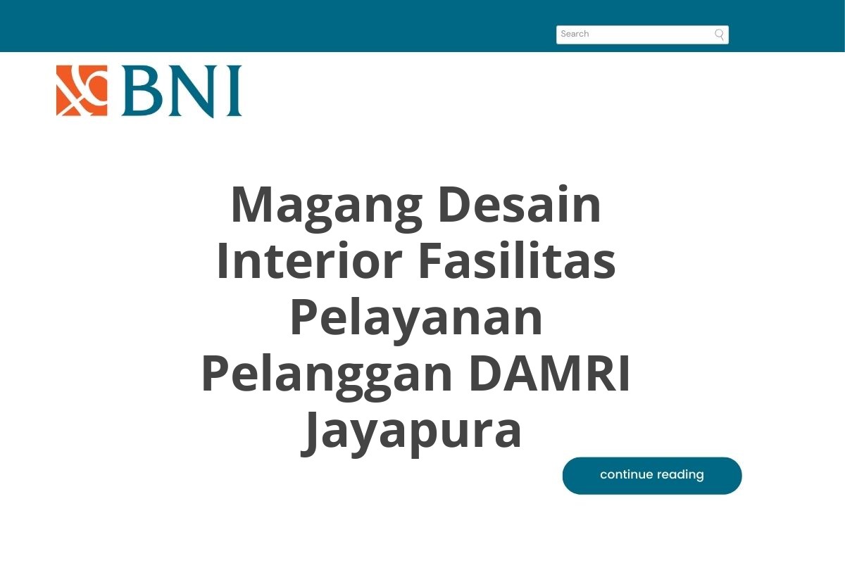 Magang Desain Interior Fasilitas Pelayanan Pelanggan DAMRI Jayapura