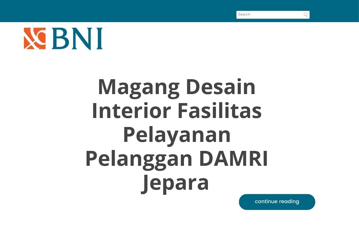 Magang Desain Interior Fasilitas Pelayanan Pelanggan DAMRI Jepara