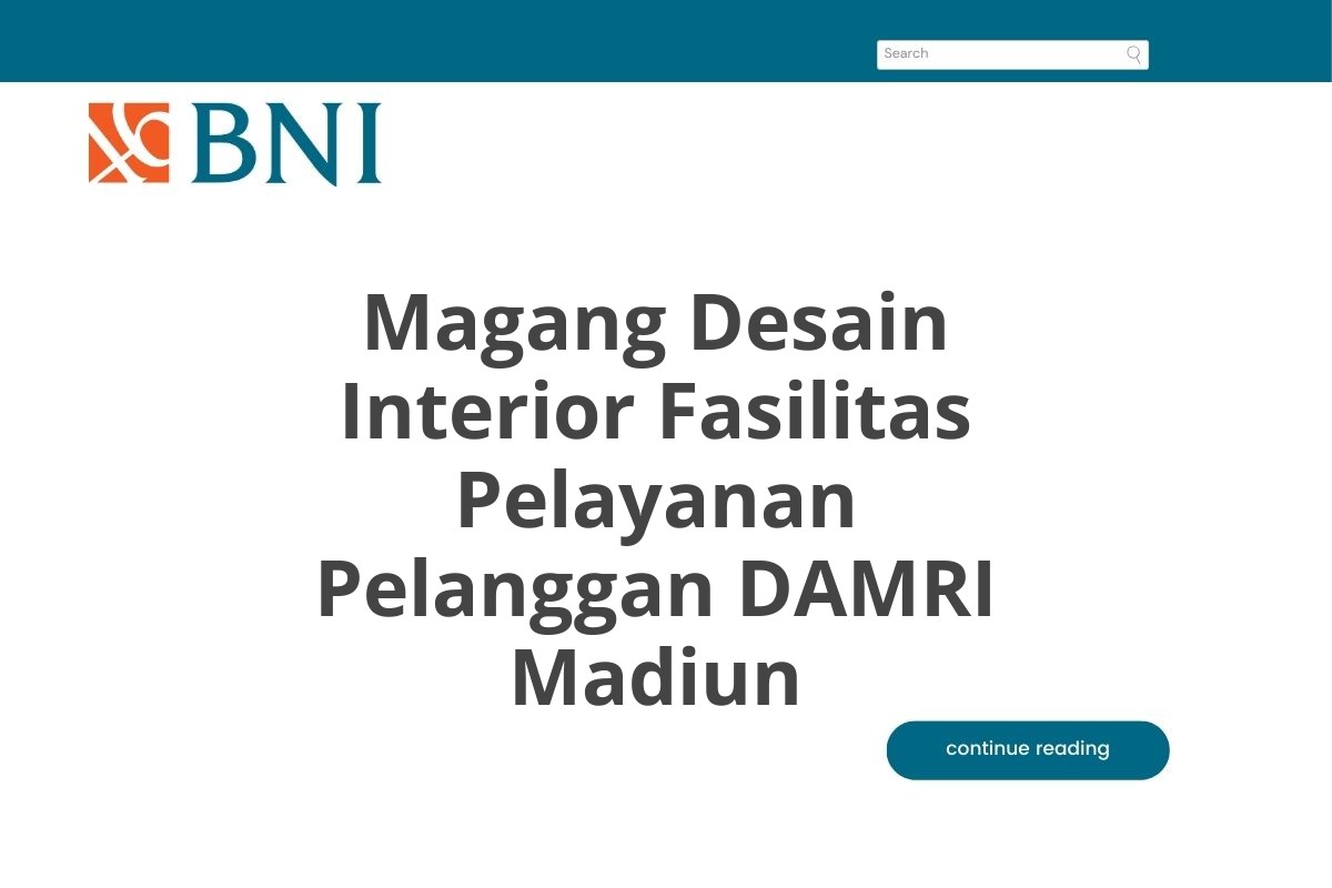 Magang Desain Interior Fasilitas Pelayanan Pelanggan DAMRI Madiun