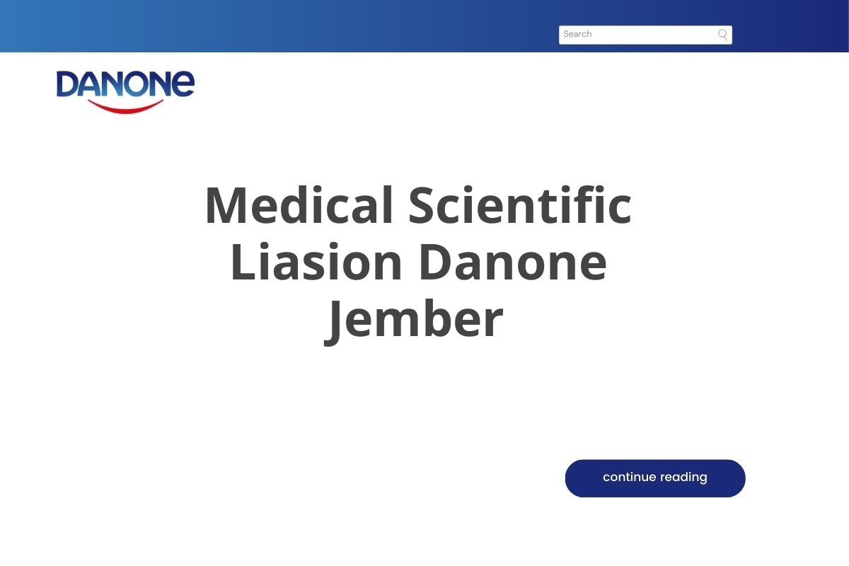 Medical Scientific Liasion Danone Jember