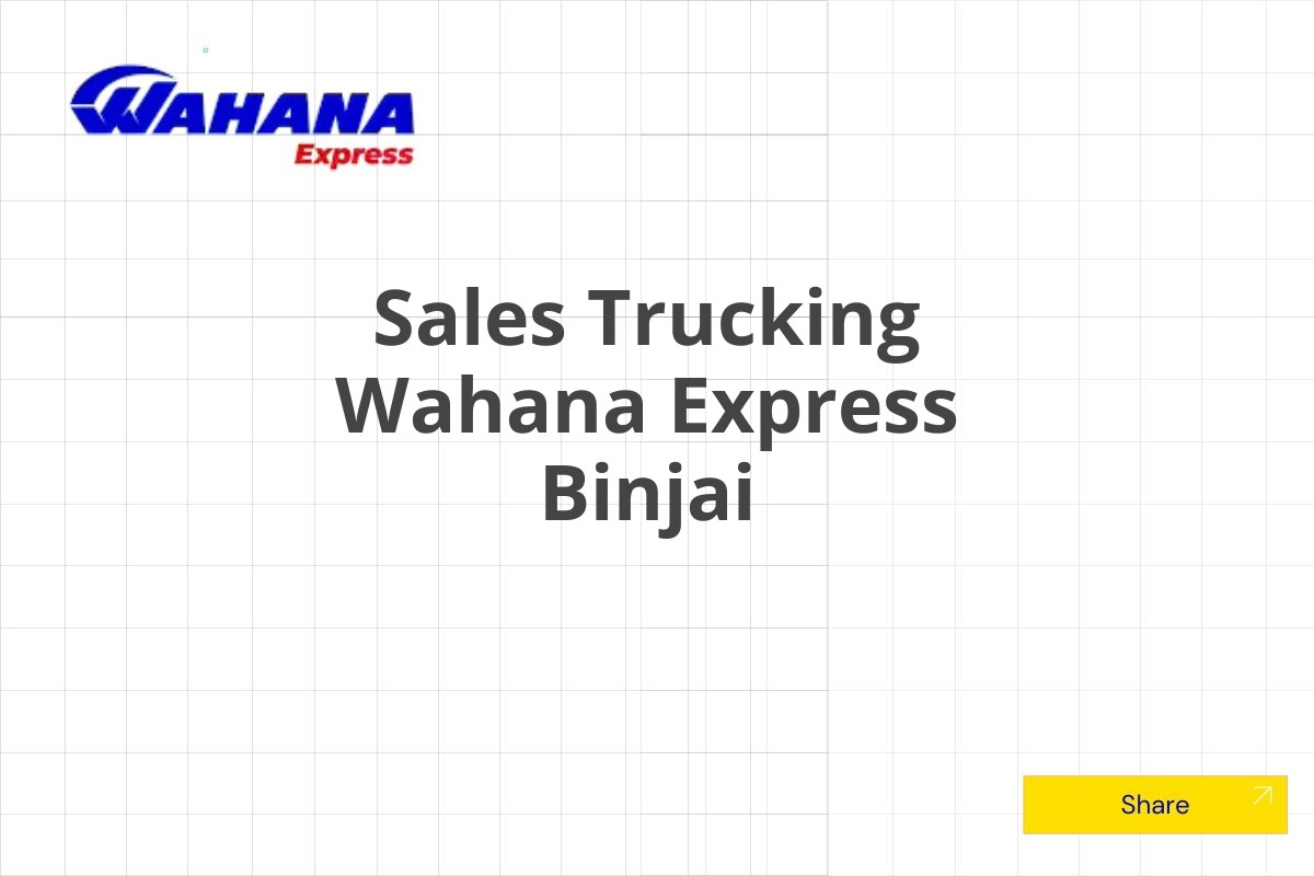 Sales Trucking Wahana Express Binjai