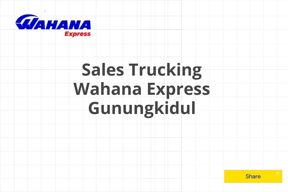 Sales Trucking Wahana Express Gunungkidul