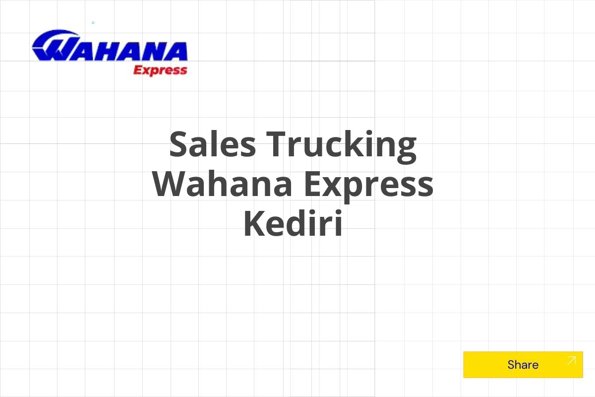 Sales Trucking Wahana Express Kediri