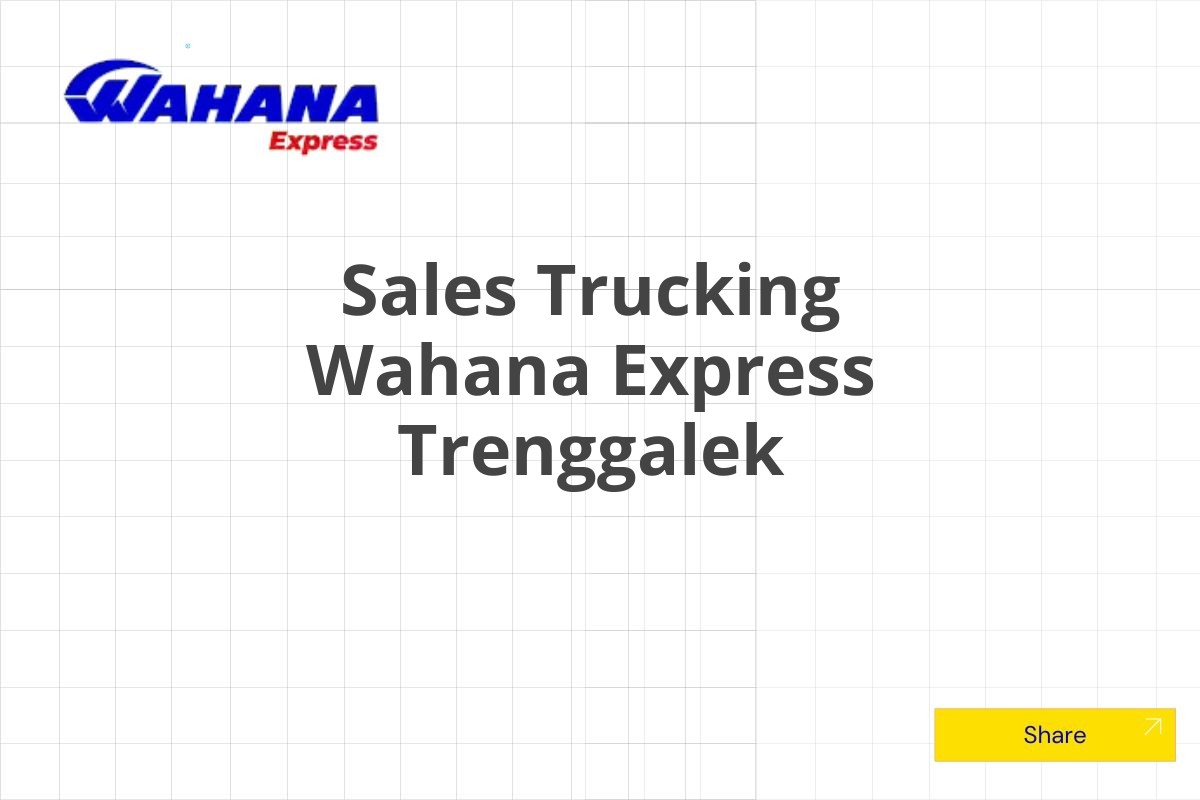 Sales Trucking Wahana Express Trenggalek