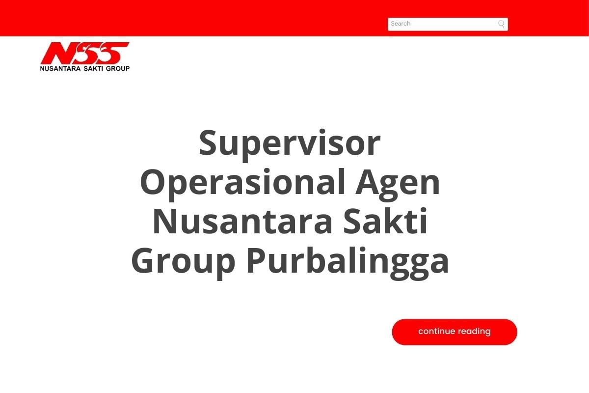 Supervisor Operasional Agen Nusantara Sakti Group Purbalingga